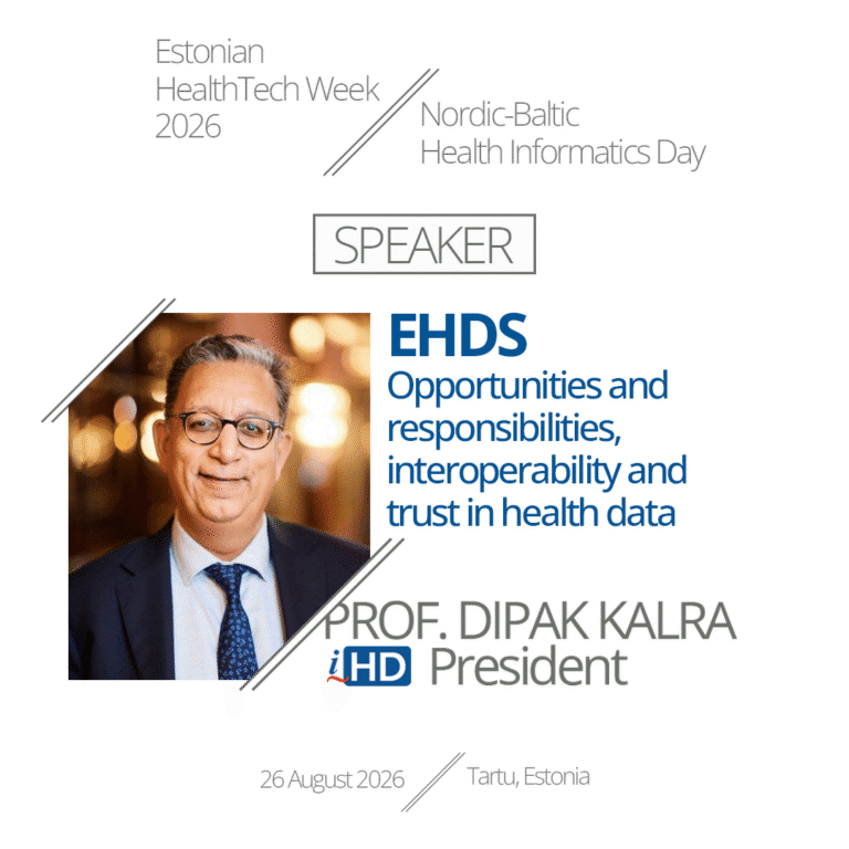 Visual showing Prof. Dipak Kalra, i~HD President, delivering the talk |EHDS Opportunitites, responsibilities, interoperability and trust in health data for the Nordic-Baltic Health Informatics Day in Tartu, Estonia on 26 August 2026.